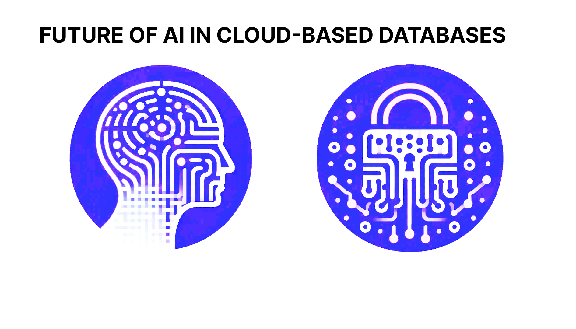 Future of AI in Cloud-Based Databases