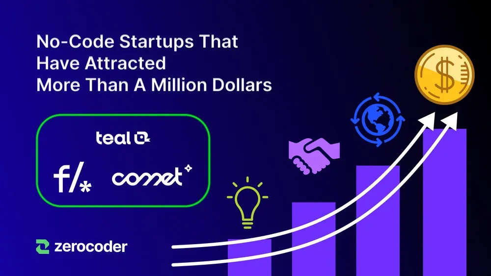 3 No-Code Startups That Have Attracted More Than $1,000,000 Of Investment