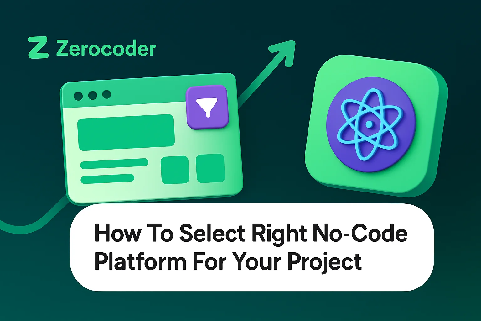 How To Select Right No-Code Platform For Your Project